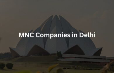MNC Companies in Delhi