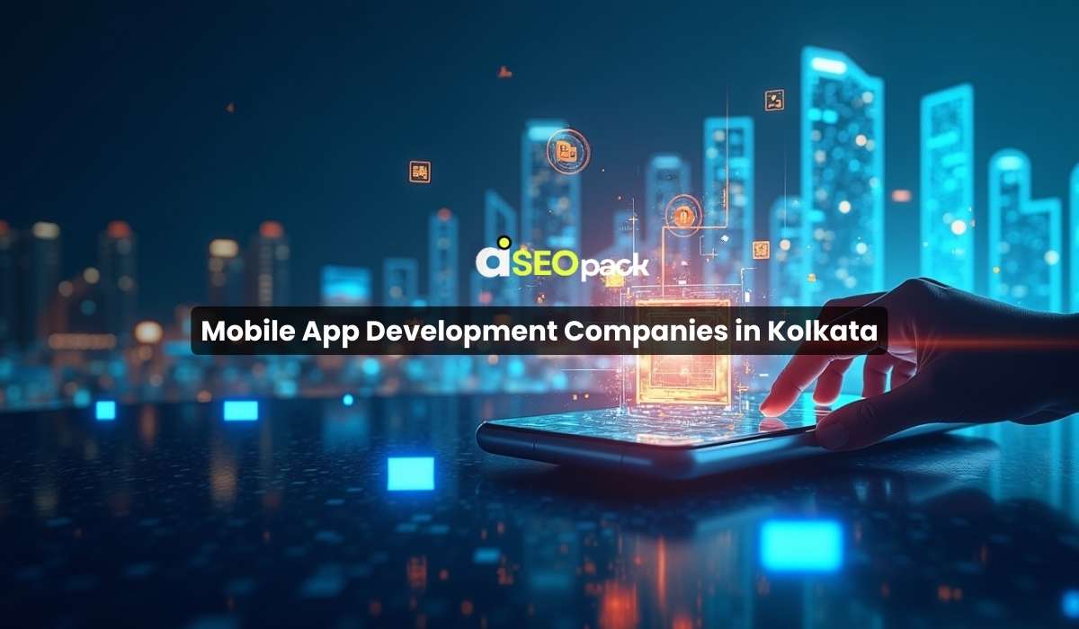Mobile App Development Companies in Kolkata