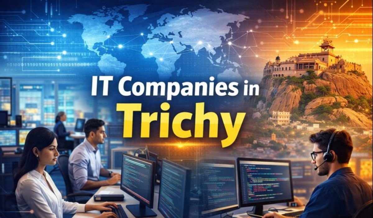 IT Companies in Trichy