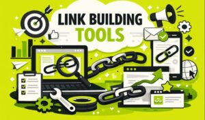 Link Building Tools