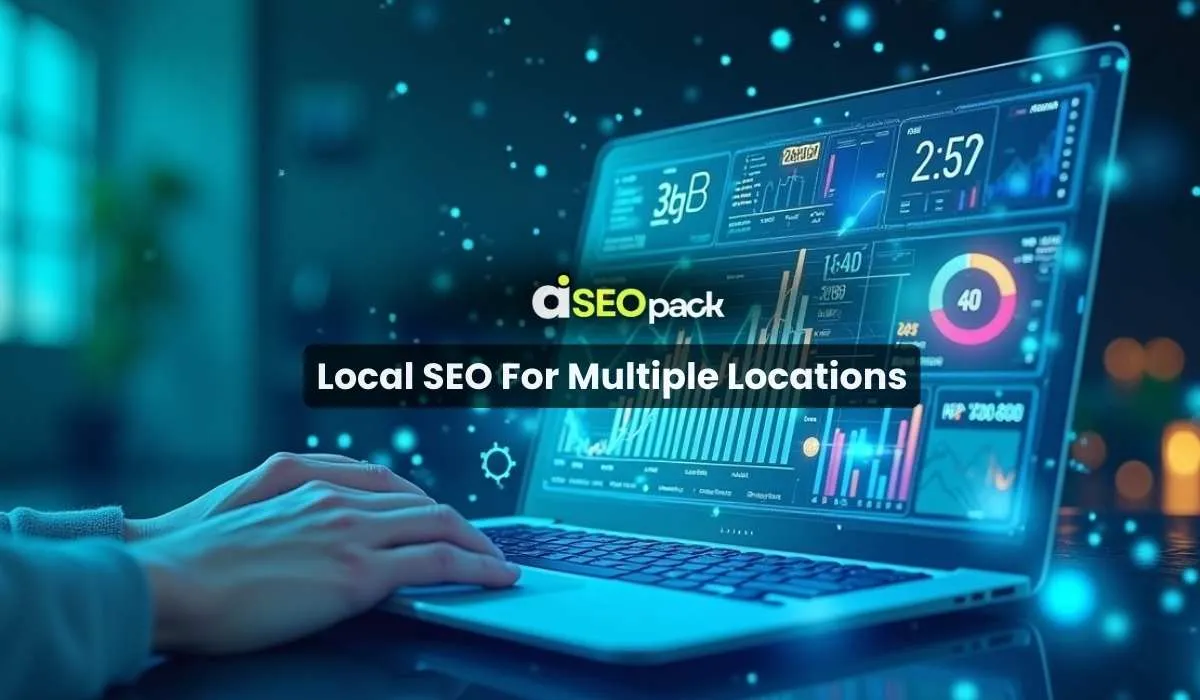 Local SEO For Multiple Locations