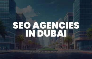 SEO Agencies in Dubai