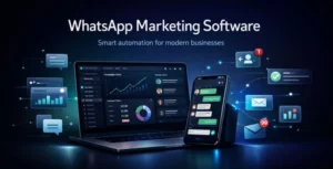 WhatsApp Marketing Software