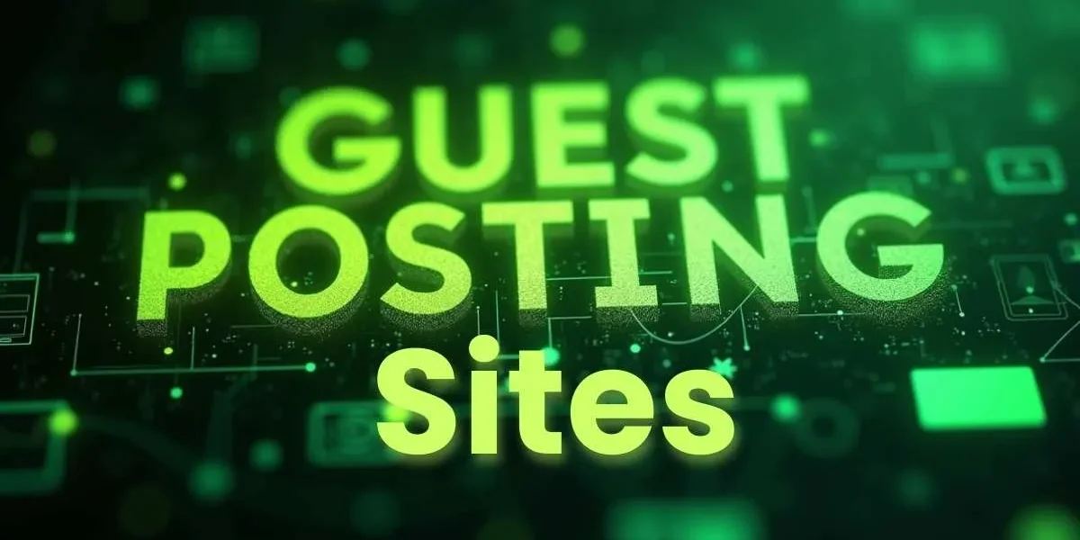 Guest Posting Sites