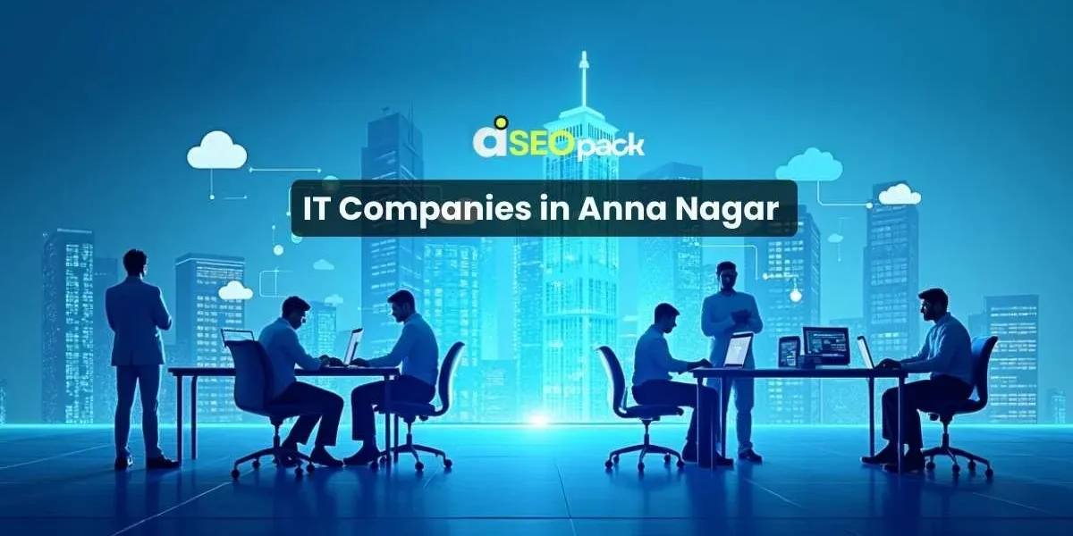 IT Companies in Anna Nagar