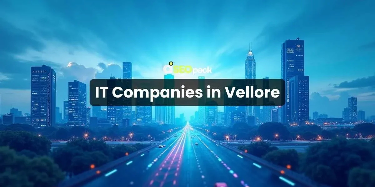 IT Companies in Vellore